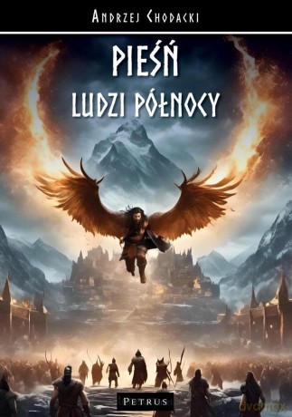 Pieśń Ludzi Północy - Andrzej Chodacki [KSIĄŻKA]