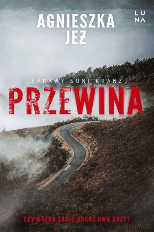 Przewina - Agnieszk Jeż [KSIĄŻKA]