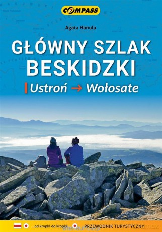 Przewodnik turystyczny - Główny Szlak Beskidzki [KSIĄŻKA]