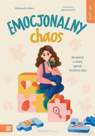Self-care. Emocjonalny chaos - Aleksandra Salwa [KSIĄŻKA]