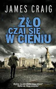Zło czai się w cieniu - Craig James [KSIĄŻKA]