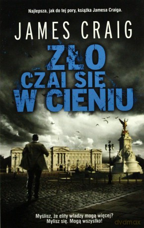 Zło czai się w cieniu - Craig James [KSIĄŻKA]