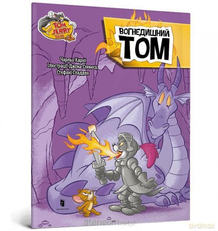 Tom i Jerry. Ognisty Tom w.ukraińska - Charles Carney [KSIĄŻKA]