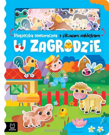 W zagrodzie. Książeczka sensoryczna z filcowymi... - Bogusław Michalec [KSIĄŻKA]