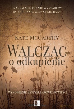 Walcząc o odkupienie w.2 - Kate McCarthy [KSIĄŻKA]