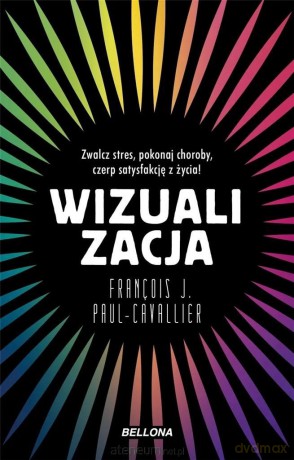 Wizualizacja - Francois J. Paul-Cavallier [KSIĄŻKA]