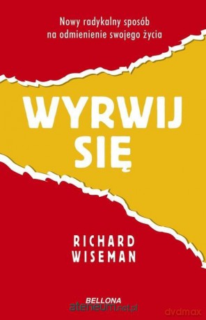 Wyrwij się - Richard Wiseman [KSIĄŻKA]