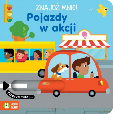 Znajdź mnie! Pojazdy w akcji [KSIĄŻKA]