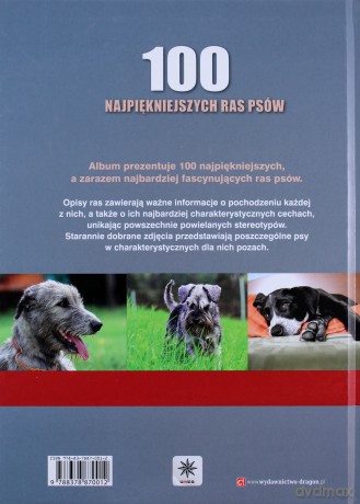 100 Najpiękniejszych Ras Psów [KSIĄŻKA]