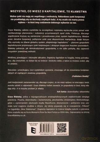 Drapieżny kapitalizm. Zbrodnie korporacji, subwencje spod stołu i kres wolności - Blakeley Grace [KSIĄŻKA]