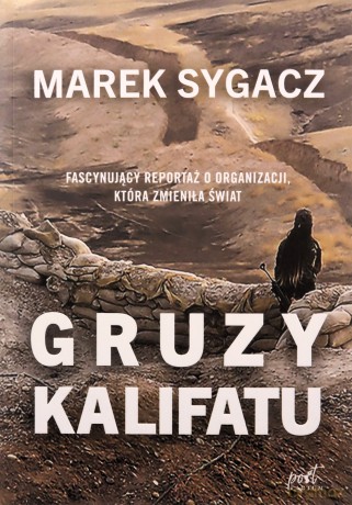 Gruzy kalifatu - Marek Sygacz [KSIĄŻKA]