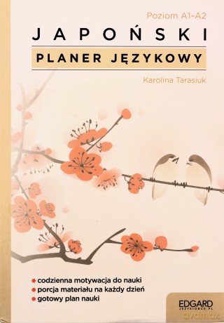 Japoński. Planer językowy. Planer językowy - Karolina Tarasiuk [KSIĄŻKA]