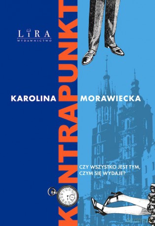 Kontrapunkt - Karolina Morawiecka [KSIĄŻKA]
