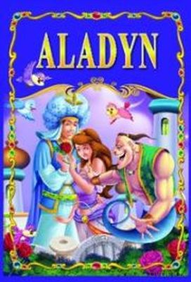 Aladyn Bajki Klasyczne [KSIĄŻKA]