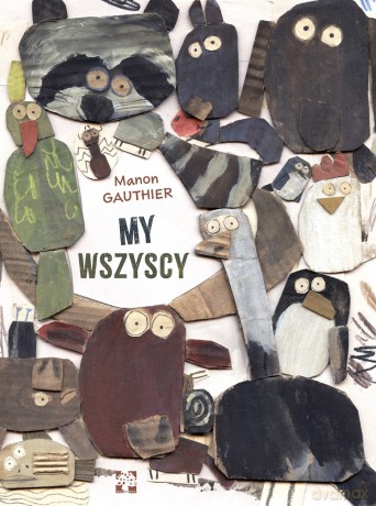My wszyscy - Manon Gauthier [KSIĄŻKA]