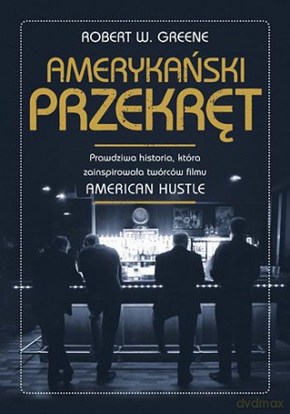 Amerykański Przekręt - Robert W. Greene [KSIĄŻKA]