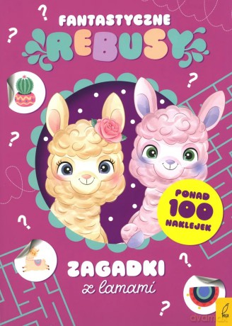Zagadki z lamami. Fantastyczne rebusy [KSIĄŻKA]