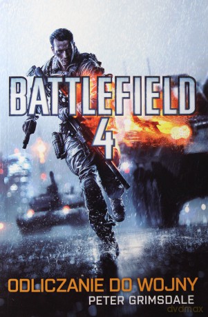 Battlefield 4 Odliczanie Do Wojny - Peter Grimsdale [KSIĄŻKA]