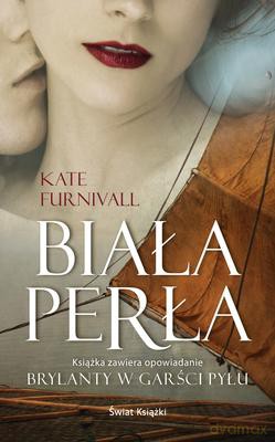 Biała Perła - Kate Furnivall [KSIĄŻKA]