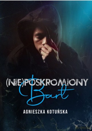 (Nie)poskromiony - Agnieszka Kotuńska [KSIĄŻKA]