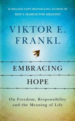 Embracing Hope - Viktor E. Frankl [KSIĄŻKA]