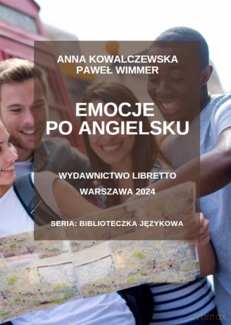 Emocje po angielsku - Anna Kowalczewska, Paweł Wimmer [KSIĄŻKA]