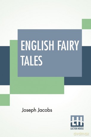 English Fairy Tales - Joseph Jacobs [KSIĄŻKA]
