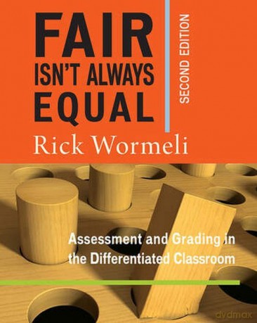 Fair Isn't Always Equal - Rick Wormeli [KSIĄŻKA]