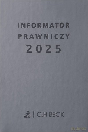 Informator prawniczy 2025 [KALENDARZ]