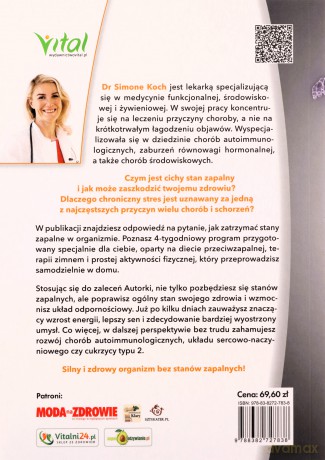 Jak zlikwidować stany zapalne w organizmie w 4 tygodnie - Simone Koch [KSIĄŻKA]