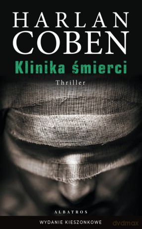 Klinika śmierci (pocket) - Harlan Coben [KSIĄŻKA]