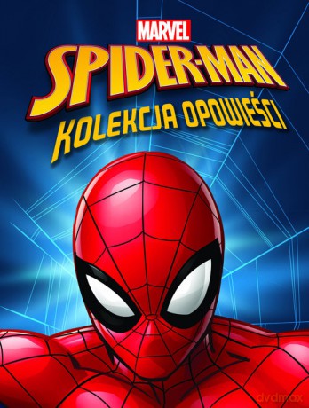 Kolekcja opowieści Marvel Spider-Man [KSIĄŻKA]