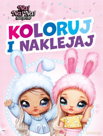Koloruj i naklejaj! NA!NA!NA! Surprise [KSIĄŻKA]