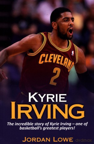 Kyrie Irving - Jordan Lowe [KSIĄŻKA]