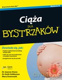Ciąża Dla Bystrzaków - Joanne Stone,Keith Eddleman,Mary Duenwald [KSIĄŻKA]