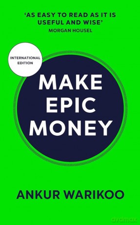Make Epic Money - Ankur Warikoo [KSIĄŻKA]