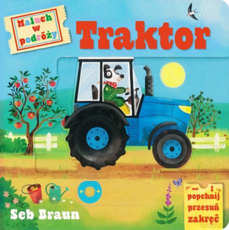 Maluch w podróży Traktor - Seb Braun [KSIĄŻKA]