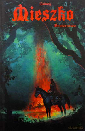Mieszko 2 Braterstwo - Przemysław Świszcz [KOMIKS]