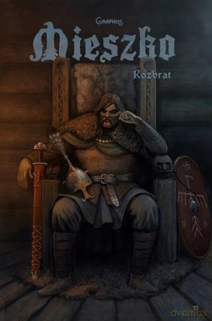 Mieszko 5 Rozbrat - Przemysław Świszcz [KOMIKS]
