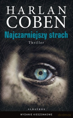 Najczarniejszy strach (pocket) - Harlan Coben [KSIĄŻKA]