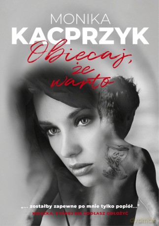 Obiecaj, że warto - Monika Kacprzyk [KSIĄŻKA]
