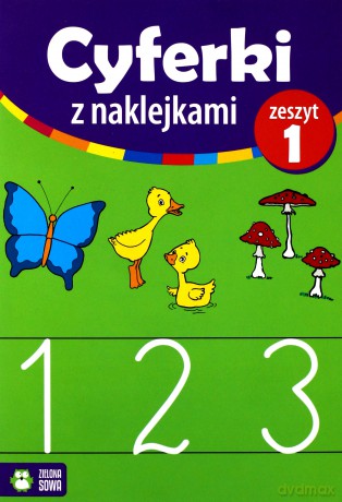 Cyferki Z Naklejkami Zeszyt 1 [KSIĄŻKA]