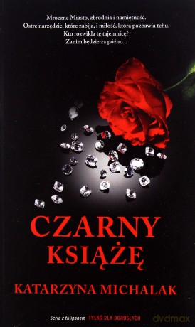 Czarny Książę - Katarzyna Michalak [KSIĄŻKA]