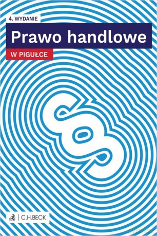 Prawo handlowe w pigułce + testy online [KSIĄŻKA]