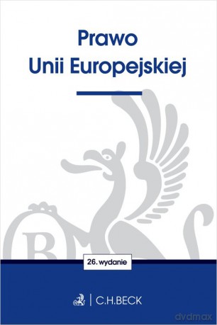 Prawo Unii Europejskiej [KSIĄŻKA]
