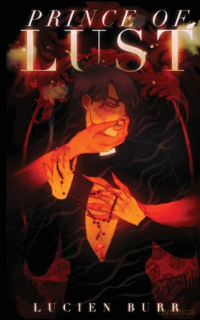 Prince Of Lust - Lucien Burr [KSIĄŻKA]