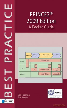 PRINCE2TM 2009 Edition - A Pocket Guide - Bert Hedeman [KSIĄŻKA]