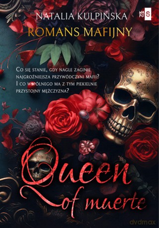 Queen of Muerte - Natalia Kulpińska [KSIĄŻKA]