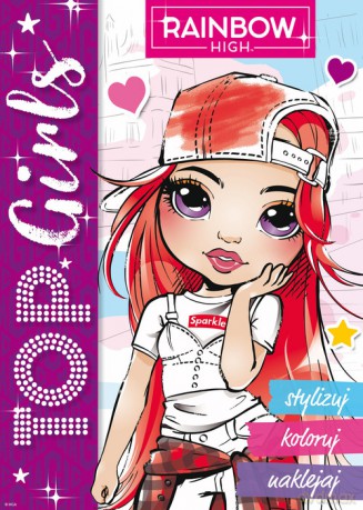 Rainbow High. Top Girls. Stylizuj, koloruj, naklejaj 3 [KSIĄŻKA]