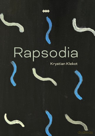 Rapsodia - Krystian Klekot [KSIĄŻKA]